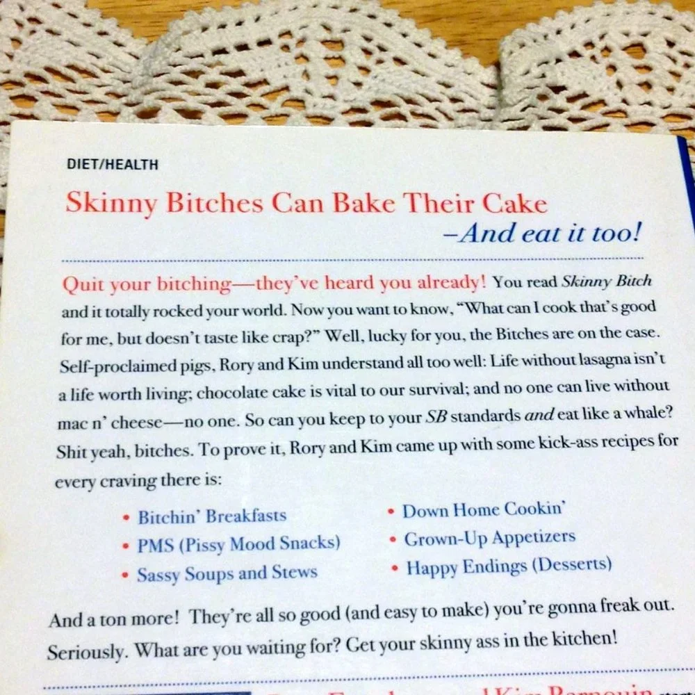 Cookbook,  Skinny B*tch, Decadent healthy food